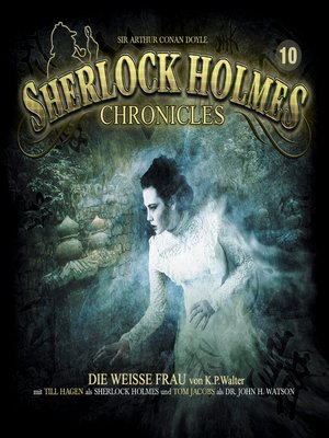 cover image of Sherlock Holmes Chronicles, Folge 10